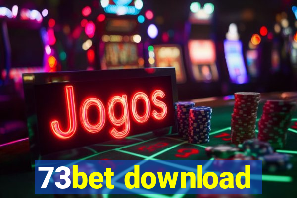 73bet download